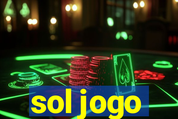 sol jogo